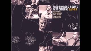 Fred Lonberg-Holm's Fast Citizens - Infra-Pass