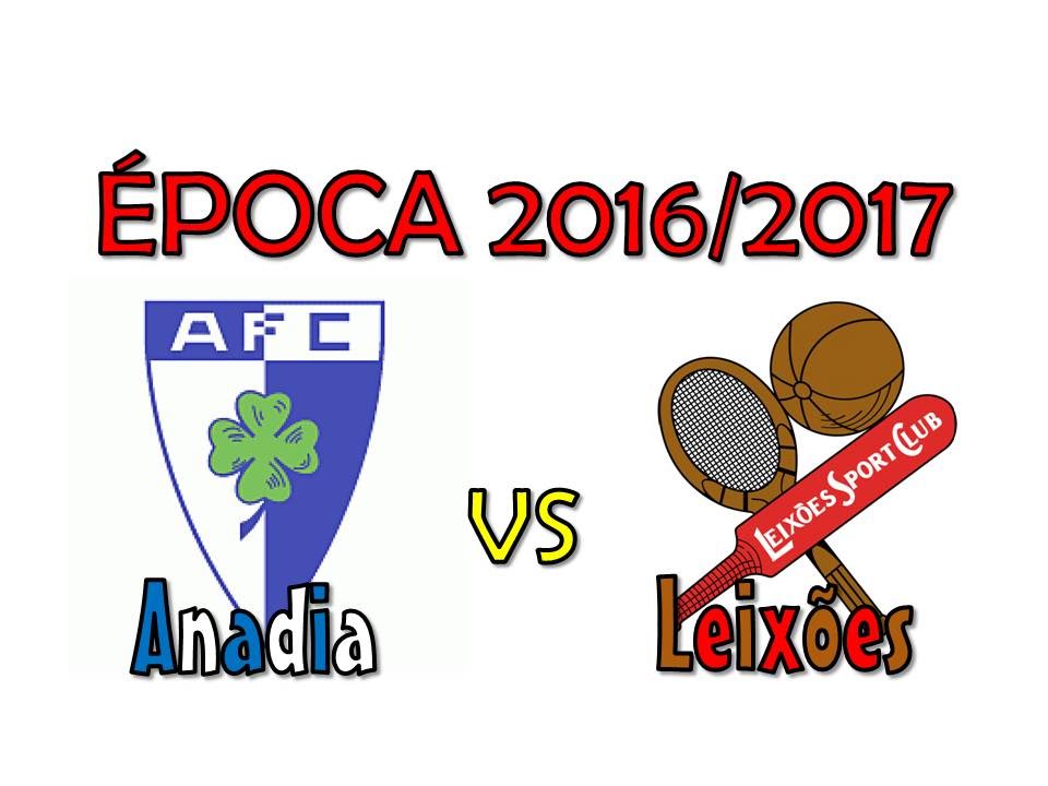 Anadia FC - Leixões