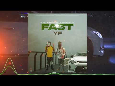 Geenick, Bad choppa - Fast YF (Official visualizer audio)