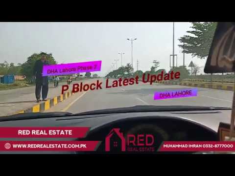 DHA Lahore Phase 7 P Block Latest Update April 24 2019