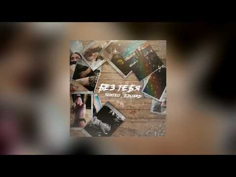 Senteo, EDUARD - Без Тебя (Премьера, 2021)