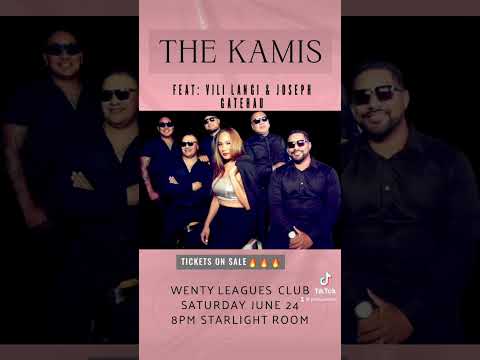 THE KAMIS                performances Live  @wenty Leauges Club Saturday 24th June