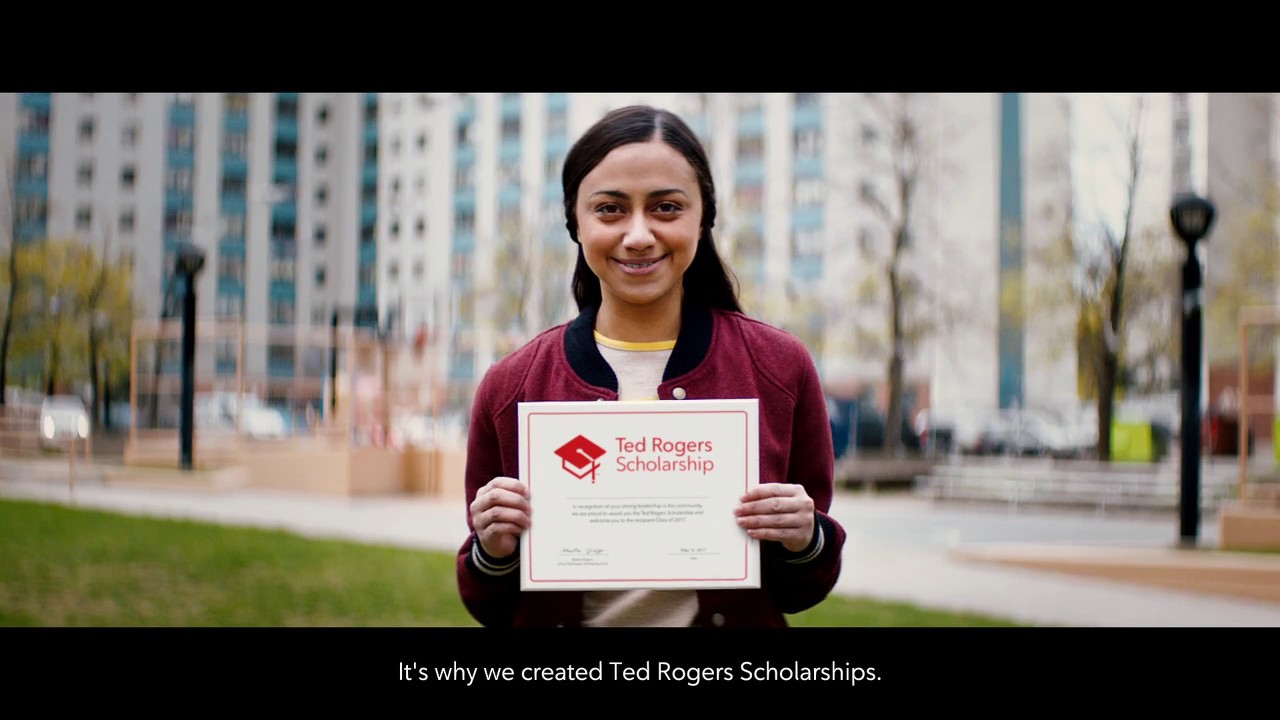 Ted Rogers Scholarship: We Believe in the Power of Youth