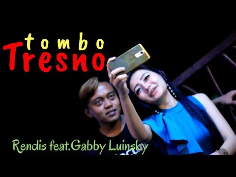 Tombo Tresno-Rendis Feat.Gabby Luinsky (Official Music Vidio)