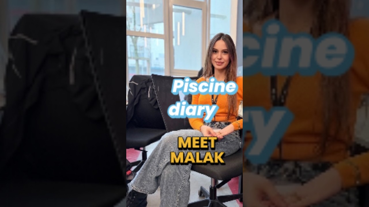 Piscine Diary: Meet Malak