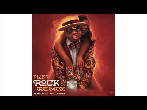 Plies  - "Rock" Official R&B Remix ft. Jacquees + Tank + Jeremih