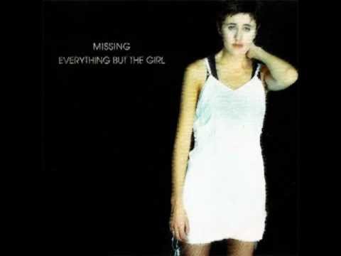 Everything But The Girl - Missing (MikeyMix Edit)
