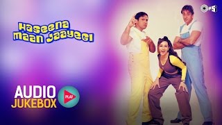 Haseena Maan Jaayegi Audio Songs Jukebox | Govinda, Sanjay Dutt, Karisma Kapoor, Anu Malik