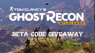 (BETA CODE GIVEAWAY!) Ghost Recon Wildlands