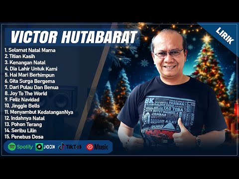 SLAMAT NATAL MAMA - VICTOR HUTABARAT FULL ALBUM (LIRIK) TITIAN KASIH || LAGU NATAL TERBARU 2024-2025