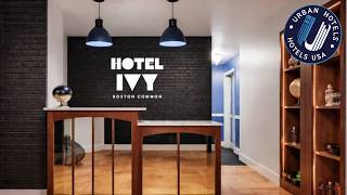 Found Hotel Boston Common | Boston (MA), United States | Hotel Review 🌟