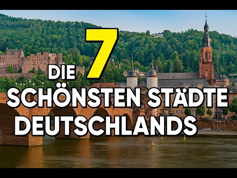 Die 7 schönsten Städte Deutschlands, die du unbedingt gesehen haben musst