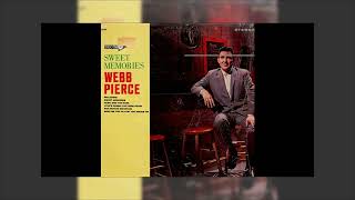 Webb Pierce - Sweet Memories 1966 Mix