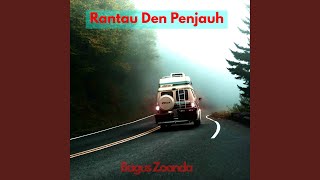 Download lagu Rantau Den Penjauh mp3