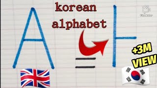 learn to write the korean alphabet from A to Z / English handwriting | Calligraphy