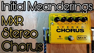 Video thumbnail for MXR M134 Stereo Chorus: initial meanderings by Pedal Experiments
