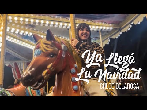 Chloe DelaRosa - Ya llegó La Navidad