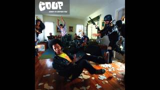 The Coup - "We've Got A Lot To Teach You, Cassius Green" (Full Album Stream)