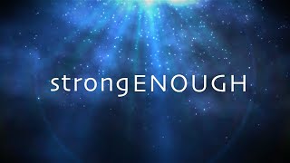 Strong Enough with Lyrics (Matthew West)
