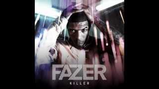 Fazer - Killer (lyrics in description)