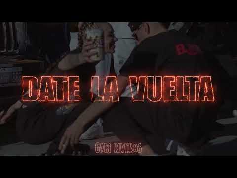 DATE LA VUELTA RKT (Remix) - La Joaqui, El Noba, Kaleb Di Masi - TURREO ⚡ DJ Gabi Riveros