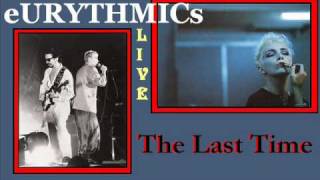 Eurythmics The Last Time Live Melbourne, Australia 1987