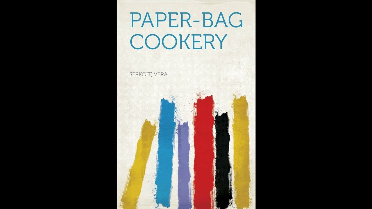 Paper-Bag Cookery