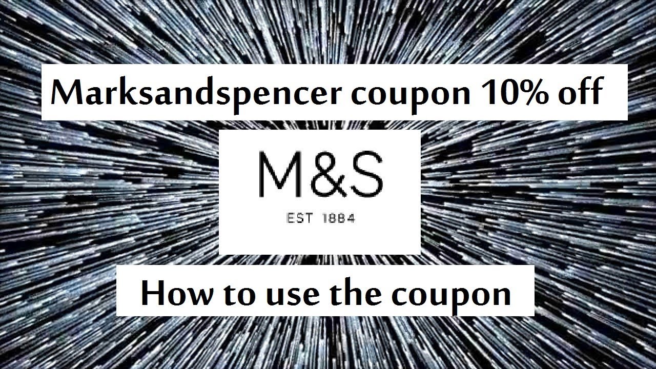 Marks and spencer coupon save 10%  off your order
