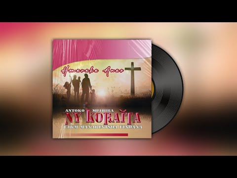 Manaiky aho - Ny Koraïta ✅