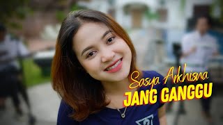 Download lagu Sasya Arkhisna - Jang Ganggu (ANEKA SAFARI) mp3
