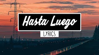 HRVY, Malu Trevejo - Hasta Luego (Lyrics)