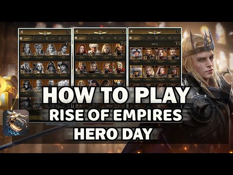 How To Play Rise of Empires Ice & Fire   How Get All Rewards Chest on Hero Day