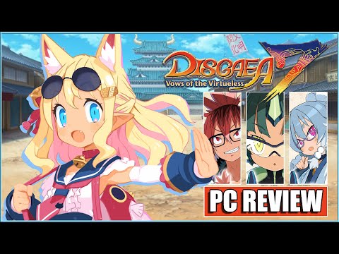 Disgaea 7: Vows of the Virtueless - PC Review