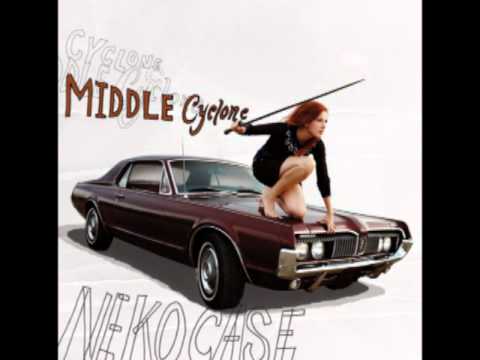 Neko Case - The Next Time You Say Forever