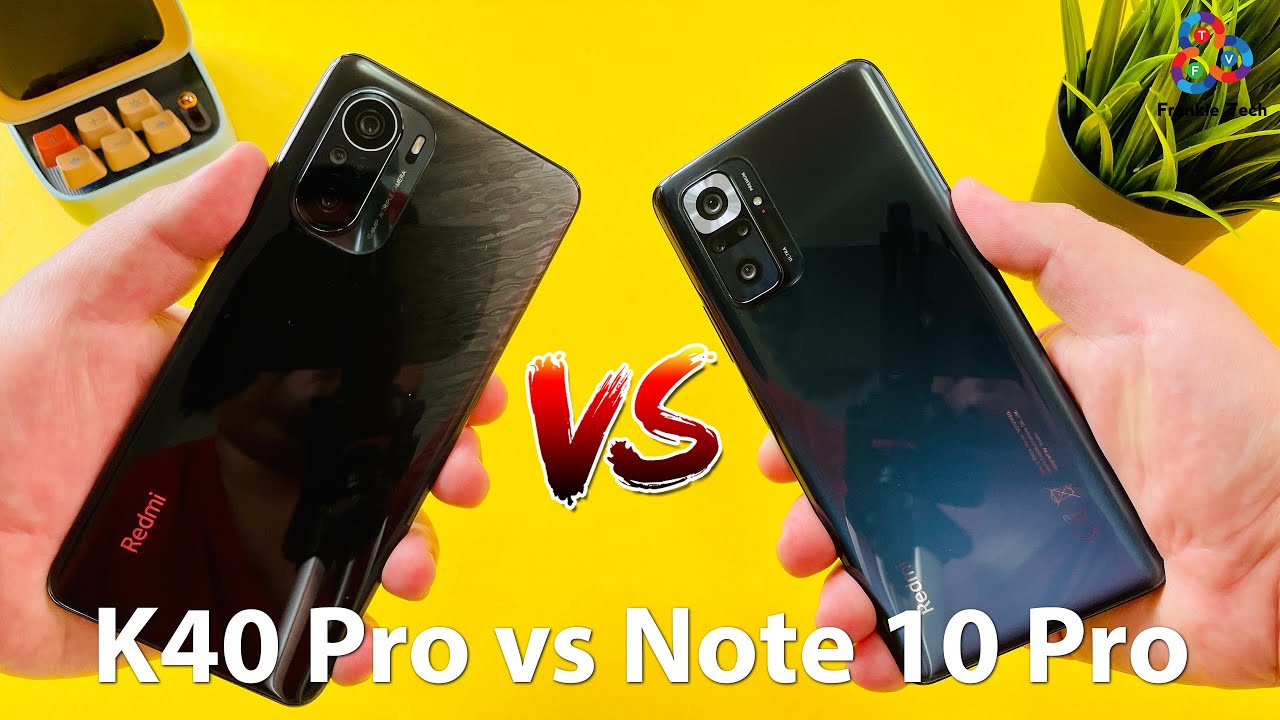 Redmi K40 Pro vs Redmi Note 10 Pro IS THERE ANOTHER?