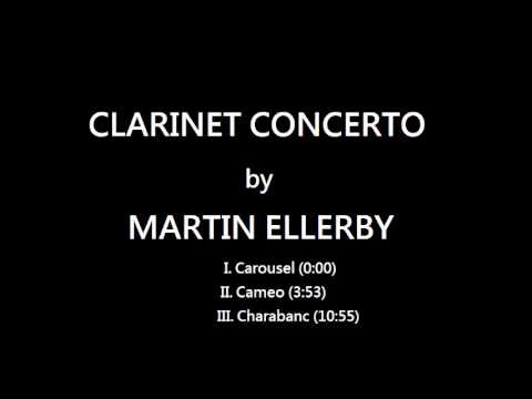 Clarinet Concerto - Martin Ellerby