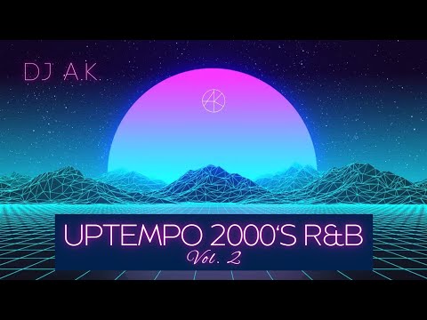 UPTEMPO 2000'S R&B MIX | 2K R & B