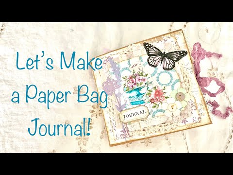 Let's Make a Paper Bag Journal!