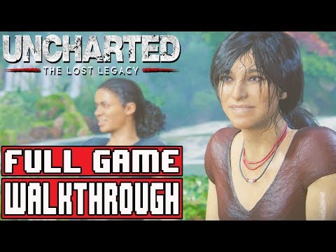 UNCHARTED THE LOST LEGACY Gameplay Walkthrough Part 1 FULL GAME No Commentary