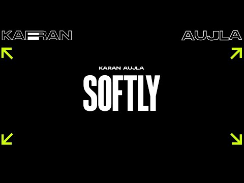 Karan Aujla - Softly (w/ Ikky) on Spotify Charts