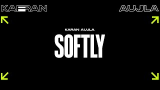 Softly (Lyric Video) Karan Aujla  Ikky  Making Mem