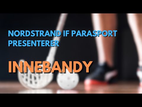 Velkommen på innebandytrening - Nordstrand IF Parasport