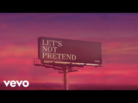 snny - Let's Not Pretend (Pseudo Video)