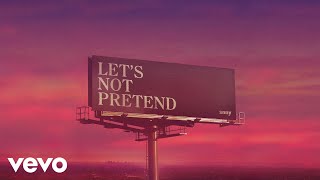 snny - Let&#39;s Not Pretend (Pseudo Video)