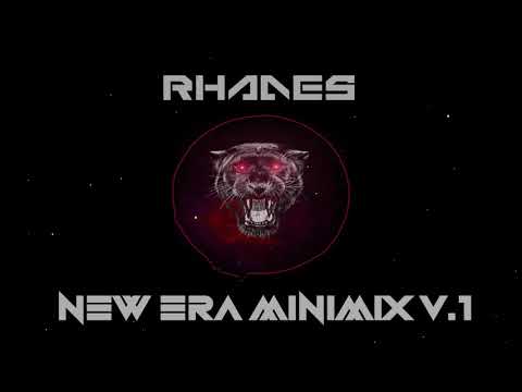 Rhades - New Era Minimix Vol.1