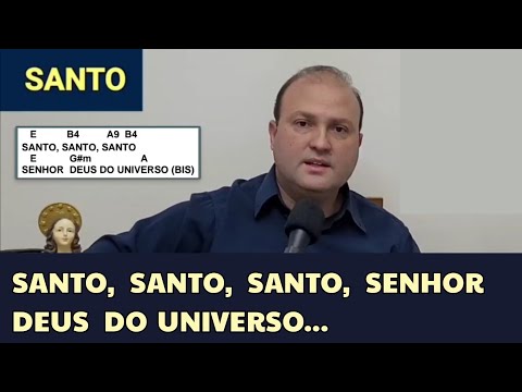 Santo Senhor Deus Do Universo - Ministério…