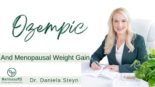 Weight Loss Drugs and Menopausal Weight Gain