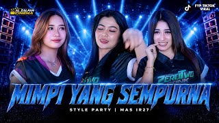 Download lagu MIMPI YANG SEMPURNA BABAT BABAT STYLE PARTY FYP TIKTOK VIRAL | ALZALFAR CINEMA mp3 Download lagu MIMPI YANG SEMPURNA BABAT BABAT STYLE PARTY FYP TIKTOK VIRAL | ALZALFAR CINEMA mp3