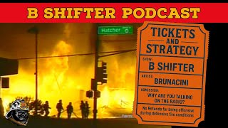 B Shifter Podcast: Tickets & Strategy