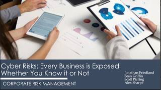 Cyber Risks: Every Business is at Exposed Whether You Know it or Not